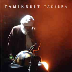 Tamikrest - Taksera