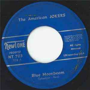 The American Jokers - Blue Moonbeam / Dogfight