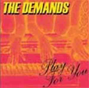 The Demands - Play For You