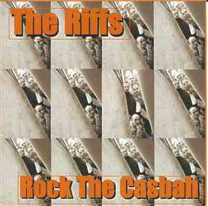 The Riffs - Rock The Casbah