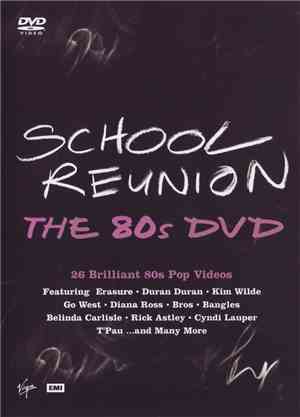 Various - School Reunion (The 80s DVD)