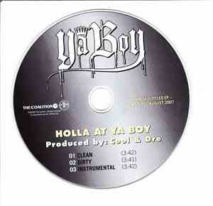Ya Boy - Holla At Ya Boy
