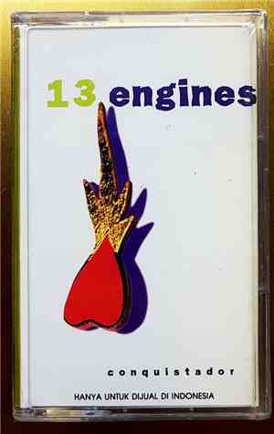13 Engines - Conquistador