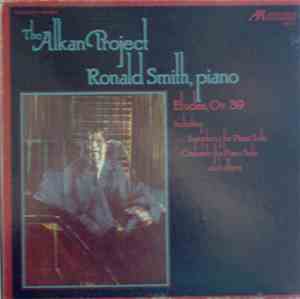 Alkan Composer Ronald Smith  - The Alkan Project  Etudes Op 39