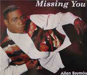 Allen Baymóu - Missing You