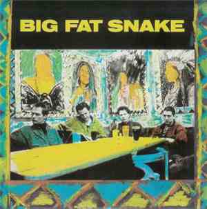 Big Fat Snake - Big Fat Snake
