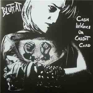 Bluttat - Cash, Invoice Or Credit Card