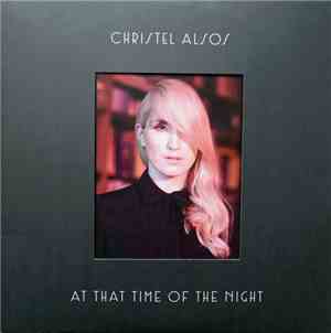 Christel Alsos - At That Time Of The Night