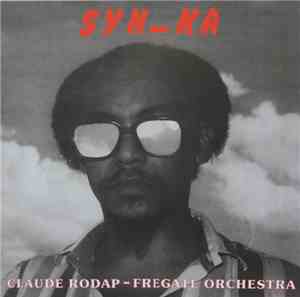 Claude Rodap - Fregate Orchestra - Syn-Ka