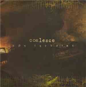 Coalesce / Boy Sets Fire - Coalesce / Boy Sets Fire