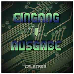 Cylotron - Eingang Ausgabe