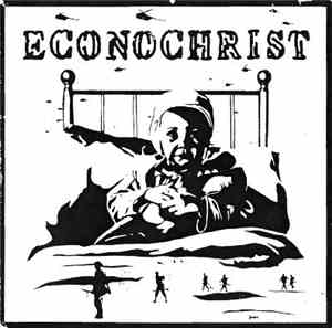 Econochrist - Econochrist (1988-1993)
