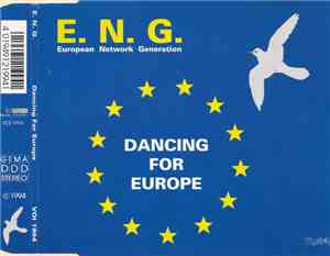 E.N.G. - Dancing For Europe