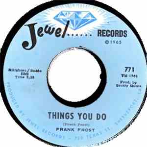 Frank Frost - Things You Do / Harpin' On It