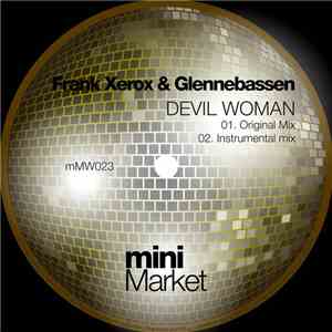 Frank Xerox & Glennebassen - Devil Woman