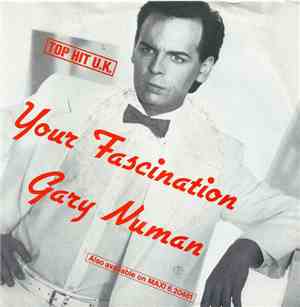 Gary Numan - Your Fascination