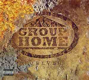 Group Home - Forever