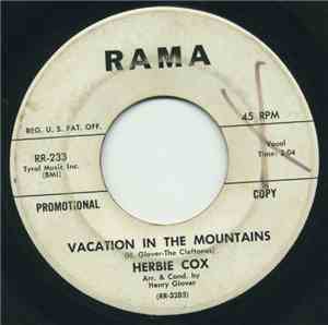 Herbie Cox - Vacation In The Mountains / Leave My Woman Alone