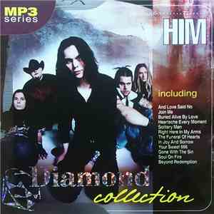 HIM  - Diamond Collection