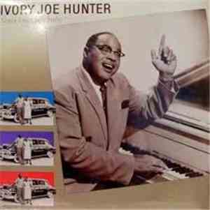 Ivory Joe Hunter - Since I Met You Baby