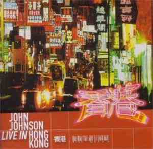 John Johnson - Live In Hong Kong