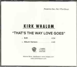 Kirk Whalum - That’s The Way Love Goes