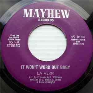 La Vern - It Won't Work Out Baby