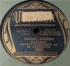 Putney Dandridge And His Orchestra - Chasing Shadows / When I Grow Too Old  ...