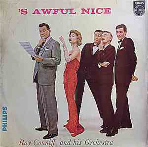 Ray Conniff And His Orchestra - 'S Awful Nice