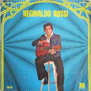 Reginaldo Rossi - Reginaldo Rossi