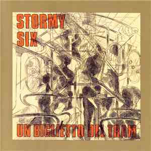 Stormy Six - Un Biglietto Del Tram