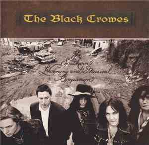 The Black Crowes - The Southern Harmony And Musical Companion