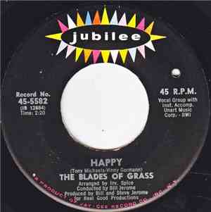 The Blades Of Grass - Happy / That's What A Boy Likes