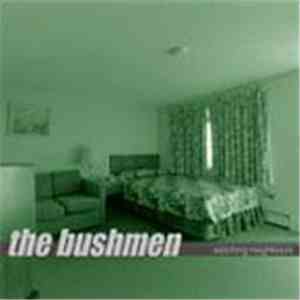 The Bushmen  - Watching Neighbours