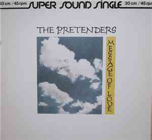 The Pretenders - Message Of Love