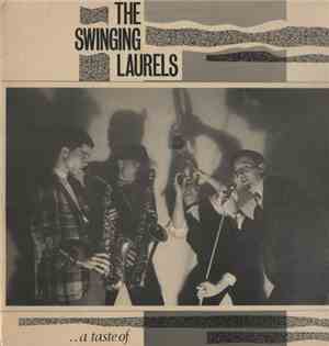 The Swinging Laurels - A Taste Of...