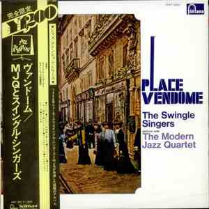 The Swingle Singers Perform With The Modern Jazz Quartet - Place Vendôme