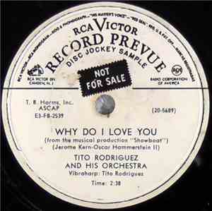 Tito Rodriguez & His Orchestra - Why Do I Love You / Besame Mucho