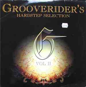 Various - Grooverider's Hardstep Selection Vol. II
