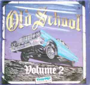 Various - Old School Volume 2