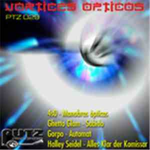 Various - Vortices Opticos