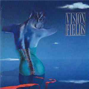 Vision Fields - Vision Fields