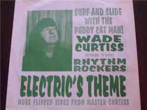 Wade Curtiss And The Rhythm Rockers - Electric's Theme