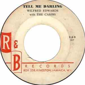 Wilfred Edwards With The Caribs - I Know