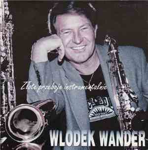 Włodzimierz Wander - Złote Przeboje Instrumentalnie