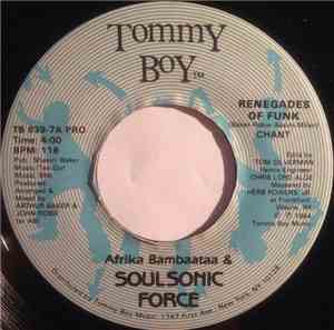 Afrika Bambaataa & Soulsonic Force - Renegades Of Funk