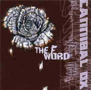 Cannibal Ox - The F Word