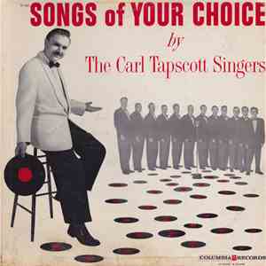 Carl Tapscott Singers - Songs Of Your Choice