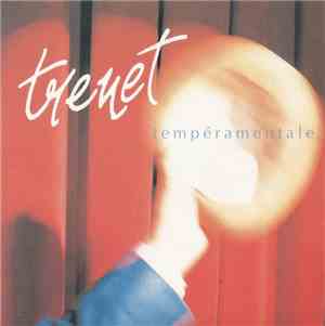 Charles Trenet - Tempéramentale