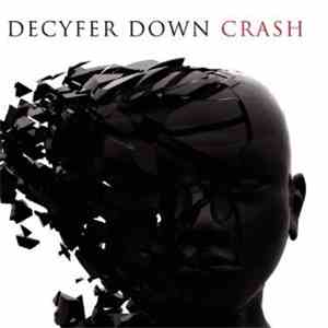 Decyfer Down - Crash